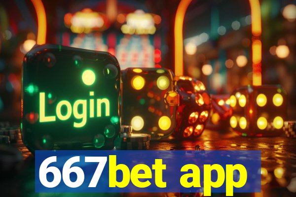 667bet app